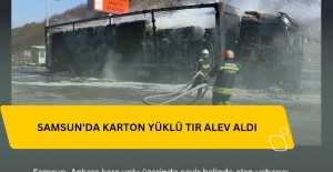 Samsun'da karton yüklü tır Alev aldı