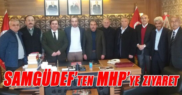 SAMGÜDEF’ten MHP’ye ziyaret