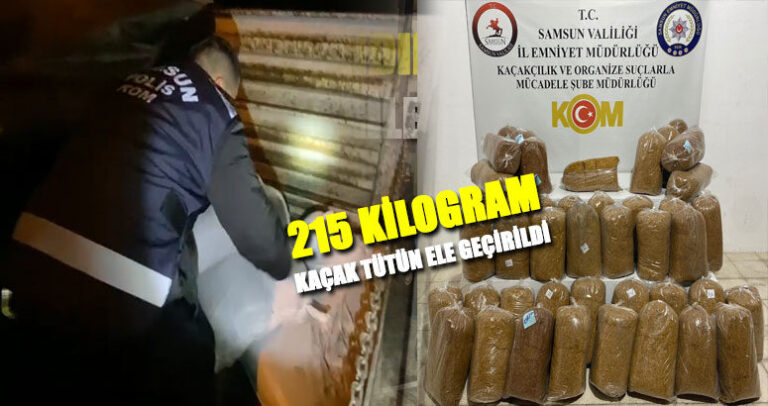 Samsun’da Bir Tırdan 215 Kilo Kaçak Tütün Çıktı
