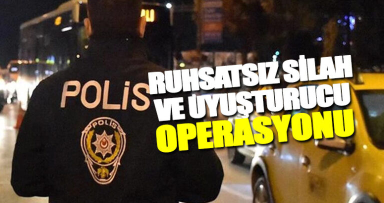 Samsun’da Ruhsatsız Silah ve Uyuşturucu Operasyonu!